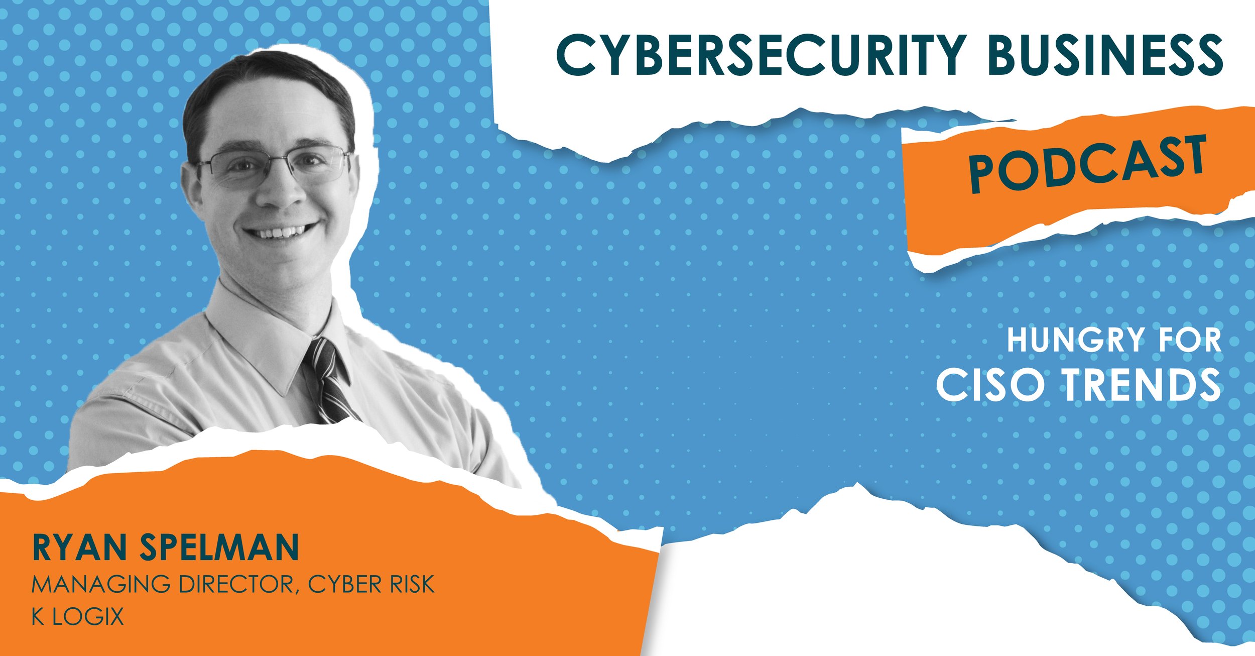 Hungry for CISO Trends